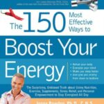 خرید و دانلود نسخه کامل کتاب The Most Effective Ways on Earth to Boost Your Energy