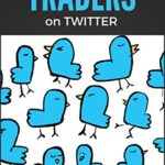 خرید و دانلود نسخه کامل کتاب The Most Helpful Traders on Twitter:  30 of the Most Helpful Traders on Twitter Share Their Methods and Wisdom[2016] –  +  pdf