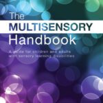خرید و دانلود نسخه کامل کتاب The Multisensory Handbook: A guide for children and adults with sensory learning disabilities