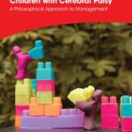خرید و دانلود نسخه کامل کتاب The Musculoskeletal System in Children with Cerebral Palsy: A Philosophical Approach to Management