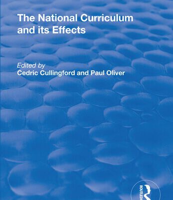 خرید و دانلود نسخه کامل کتاب The National Curriculum and its Effects