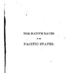 خرید و دانلود نسخه کامل کتاب The native races of the Pacific States of North America / Civilized nations