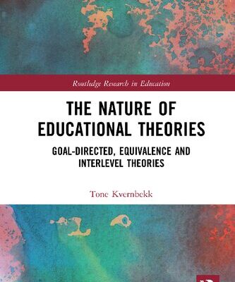 خرید و دانلود نسخه کامل کتاب The Nature of Educational Theories: Goal-Directed, Equivalence and Interlevel Theories