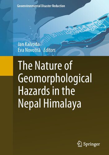 خرید و دانلود نسخه کامل کتاب The Nature of Geomorphological Hazards in the Nepal Himalaya_68c1b4135626a.jpeg خرید و دانلود نسخه کامل کتاب The Nature of Geomorphological Hazards in the Nepal Himalaya