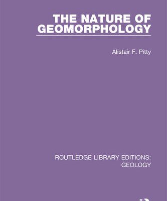 خرید و دانلود نسخه کامل کتاب The Nature of Geomorphology