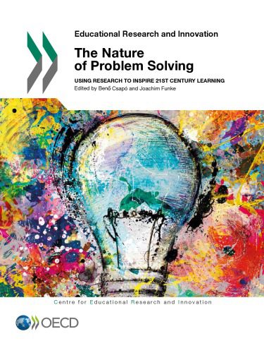 خرید و دانلود نسخه کامل کتاب The nature of problem solving. Using research to inspire 21st century learning_68cf3be398c13.jpeg خرید و دانلود نسخه کامل کتاب The nature of problem solving. Using research to inspire 21st century learning