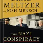 خرید و دانلود نسخه کامل کتاب The Nazi Conspiracy: The Secret Plot to Kill Roosevelt, Stalin, and Churchill by Brad Meltzer