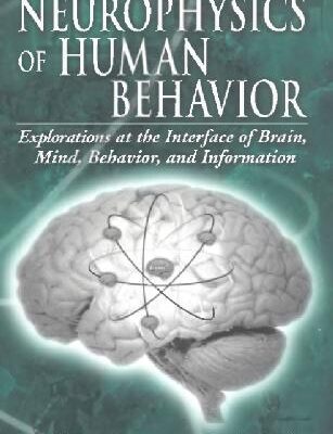 خرید و دانلود نسخه کامل کتاب The Neurophysics of Human Behavior