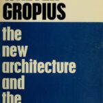 خرید و دانلود نسخه کامل کتاب The New Architecture and the Bauhaus