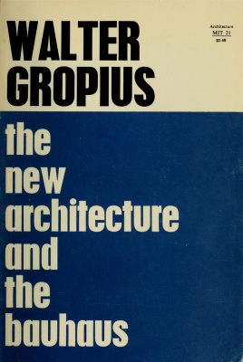 خرید و دانلود نسخه کامل کتاب The New Architecture and the Bauhaus