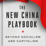 خرید و دانلود نسخه کامل کتاب The New China Playbook: Beyond Socialism and Capitalism by Keyu Jin