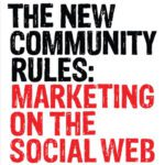 خرید و دانلود نسخه کامل کتاب The New Community Rules: Marketing on the Social Web
