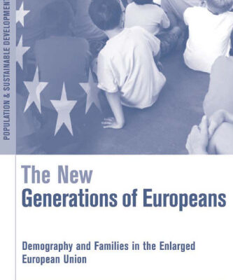 خرید و دانلود نسخه کامل کتاب The New Generations of Europeans: Demography and Families in the Enlarged European Union (Earthscan Population and Sustainable Development Series)
