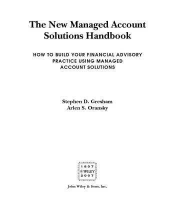 خرید و دانلود نسخه کامل کتاب The new managed account solutions handbook. How to build your financial advisory practice using managed account solutions