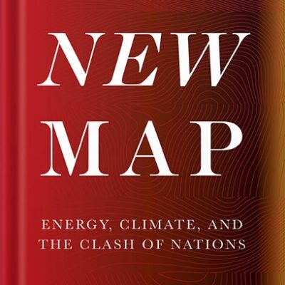 خرید و دانلود نسخه کامل کتاب The New Map: Energy, Climate, and the Clash of Nations by Daniel Yergin