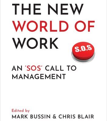 خرید و دانلود نسخه کامل کتاب The New World of Work: An ‘SOS’ Call to Management