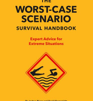 خرید و دانلود نسخه کامل کتاب The NEW Worst-Case Scenario Survival Handbook: The Worst-Case Scenario Survival Handbook