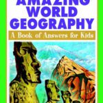خرید و دانلود نسخه کامل کتاب The New York Public Library Amazing World Geography: A Book of Answers for Kids