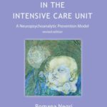 خرید و دانلود نسخه کامل کتاب The Newborn in the Intensive Care Unit: A Neuropsychoanalytic Prevention Model