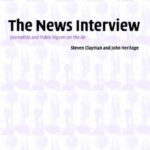 خرید و دانلود نسخه کامل کتاب The News Interview: Journalists and Public Figures on the Air