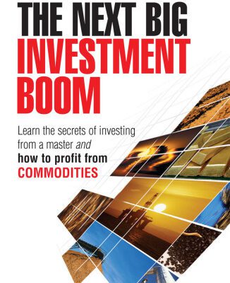 خرید و دانلود نسخه کامل کتاب The Next Big Investment Boom: Learning the Secrets of Investing from a Master and How to Profit from Commodities