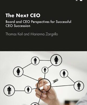 خرید و دانلود نسخه کامل کتاب The Next CEO: Board and CEO Perspectives for Successful CEO Succession
