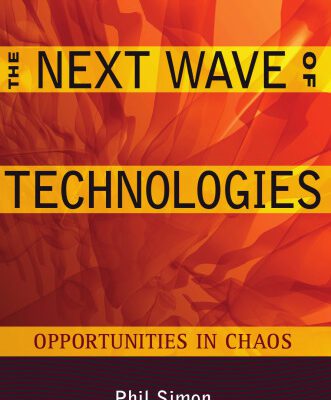 خرید و دانلود نسخه کامل کتاب The Next Wave of Technologies: Opportunities in Chaos
