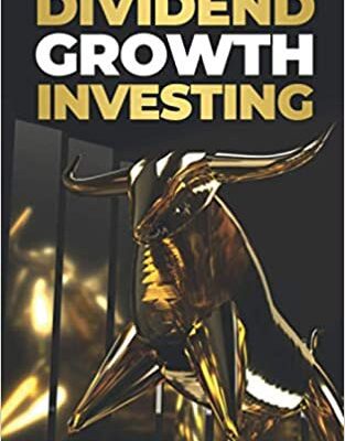 خرید و دانلود نسخه کامل کتاب The No-Nonsense Guide to Dividend Growth Investing [2021] –  +  pdf