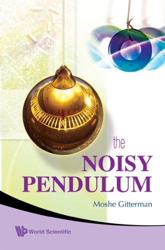 خرید و دانلود نسخه کامل کتاب The Noisy Pendulum_68be760cdcfdd.jpeg خرید و دانلود نسخه کامل کتاب The Noisy Pendulum
