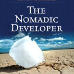 خرید و دانلود نسخه کامل کتاب The Nomadic Developer: Surviving and Thriving in the World of Technology Consulting