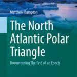 خرید و دانلود نسخه کامل کتاب The North Atlantic Polar Triangle: Documenting The End of an Epoch