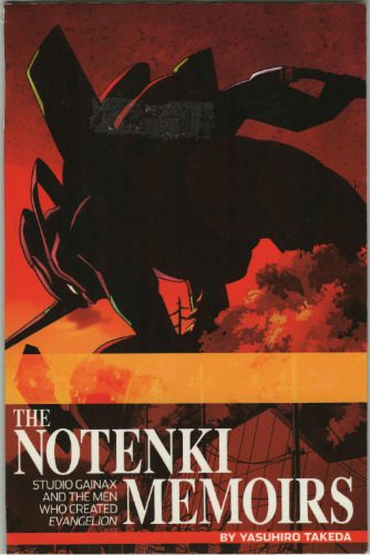 خرید و دانلود نسخه کامل کتاب The Notenki Memoirs: Studio Gainax & The Men Who Created Evangelion_68d668e4c485c.jpeg خرید و دانلود نسخه کامل کتاب The Notenki Memoirs: Studio Gainax & The Men Who Created Evangelion