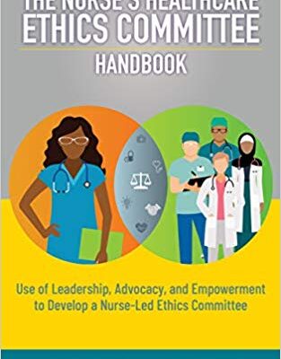 خرید و دانلود نسخه کامل کتاب The Nurse’s Healthcare Ethics Committee Handbook