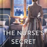 خرید و دانلود نسخه کامل کتاب The Nurse’s Secret: A Thrilling Historical Novel of the Dark Side of Gilded Age New York City by Amanda Skenandore