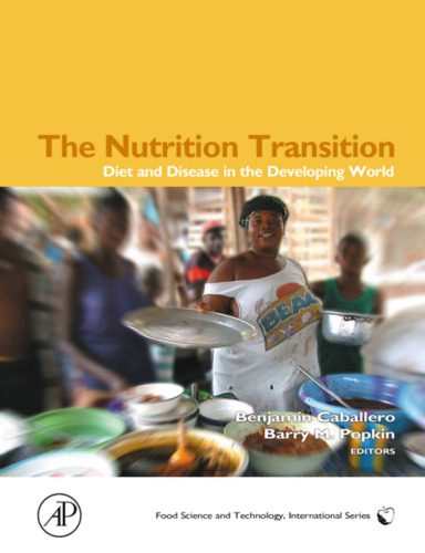 خرید و دانلود نسخه کامل کتاب The Nutrition Transition: Diet and Disease in the Developing World (Food Science and Technology International) (Food Science and Technology)_68b99739a334f.jpeg خرید و دانلود نسخه کامل کتاب The Nutrition Transition: Diet and Disease in the Developing World (Food Science and Technology International) (Food Science and Technology)