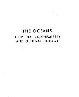 خرید و دانلود نسخه کامل کتاب The Oceans Their Physics, Chemistry, And General Biology