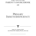خرید و دانلود نسخه کامل کتاب The Official Parent’s Sourcebook on Primary Immunodeficiency