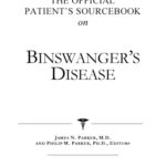 خرید و دانلود نسخه کامل کتاب The Official Patient’s Sourcebook on Binswanger’s Disease