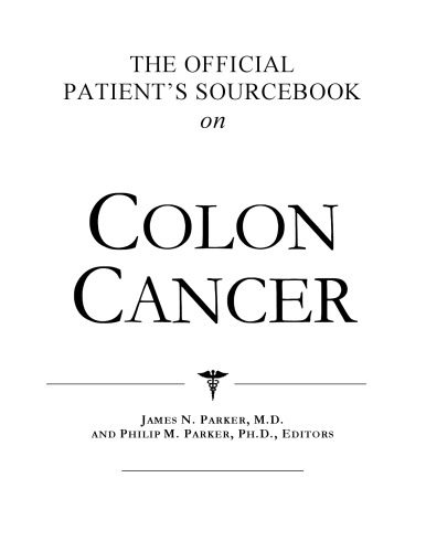 خرید و دانلود نسخه کامل کتاب The Official Patient’s Sourcebook on Colon Cancer_68bb1e643cae1.jpeg خرید و دانلود نسخه کامل کتاب The Official Patient’s Sourcebook on Colon Cancer