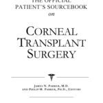 خرید و دانلود نسخه کامل کتاب The Official Patient’s Sourcebook on Corneal Transplant Surgery
