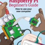 خرید و دانلود نسخه کامل کتاب The Official Raspberry Pi Beginner’s Guide: How to use your new computer – Original PDF