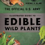 خرید و دانلود نسخه کامل کتاب The Official U.S. Army Illustrated Guide to Edible Wild Plants