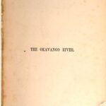 خرید و دانلود نسخه کامل کتاب The Okavango River : A Narrative of Travel, Exploration, and Adventure