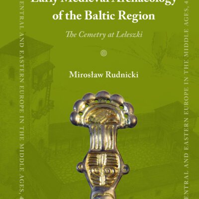 خرید و دانلود نسخه کامل کتاب The Olsztyn Group in the Early Medieval Archaeology of the Baltic Region
