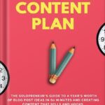 خرید و دانلود نسخه کامل کتاب The One Hour Content Plan: The Solopreneur’s Guide to a Year’s Worth of Blog Post Ideas in 60 Minutes and Creating Content That Hooks and Sells by Meera Kothand