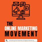 خرید و دانلود نسخه کامل کتاب The Online Marketing Movement : Unlocking the Potential of Digital Marketing