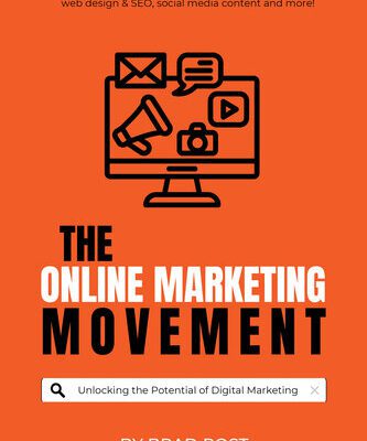 خرید و دانلود نسخه کامل کتاب The Online Marketing Movement : Unlocking the Potential of Digital Marketing