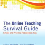 خرید و دانلود نسخه کامل کتاب The Online Teaching Survival Guide: Simple and Practical Pedagogical Tips
