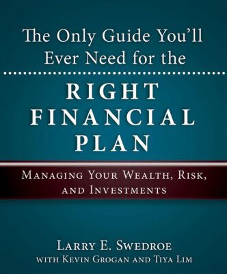 خرید و دانلود نسخه کامل کتاب The Only Guide You’ll Ever Need for the Right Financial Plan: Managing Your Wealth, Risk, and Investments (Bloomberg)