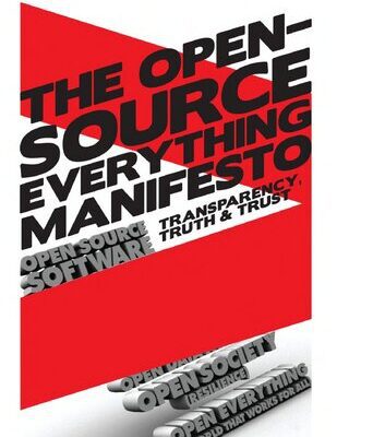 خرید و دانلود نسخه کامل کتاب The Open-Source Everything Manifesto: Transparency, Truth, and Trust